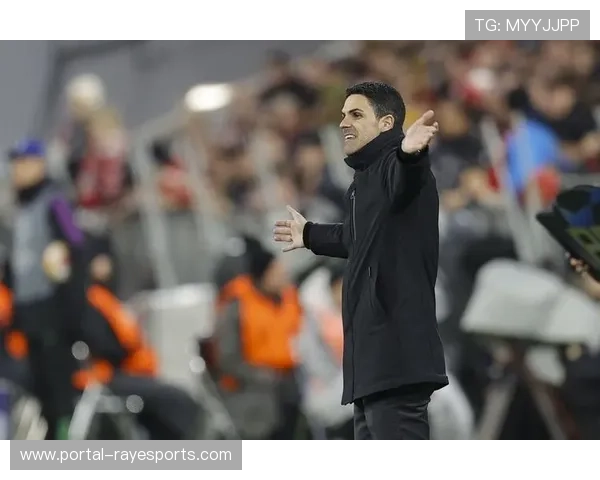 阿尔特塔带领阿森纳欧冠崛起，期待终结多年无冠历史